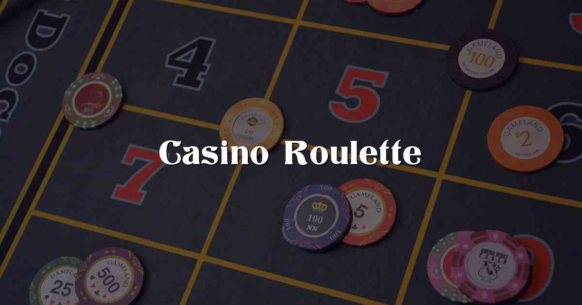 Casino Roulette