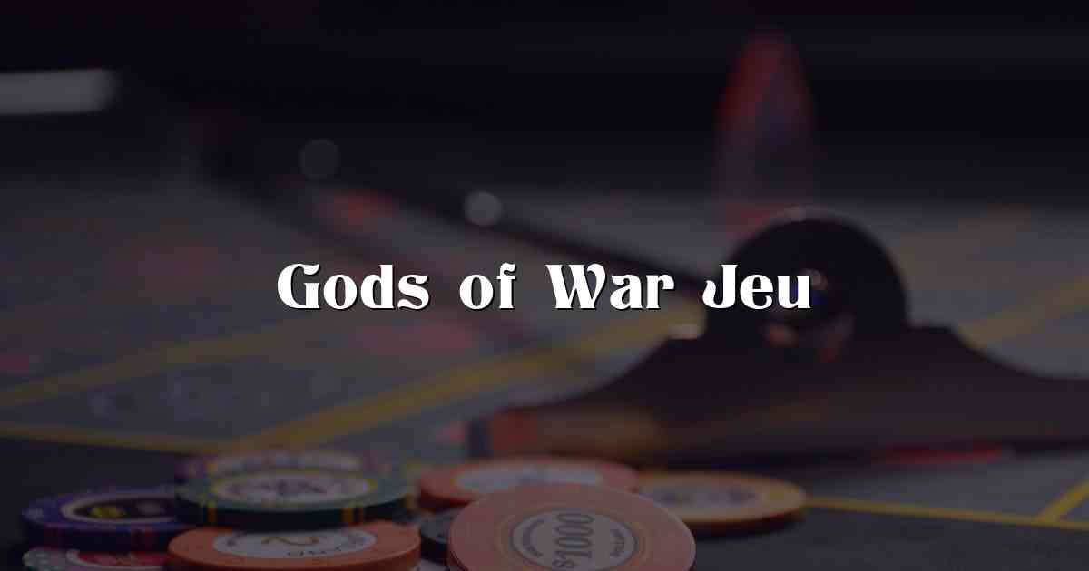 Gods of War Jeu