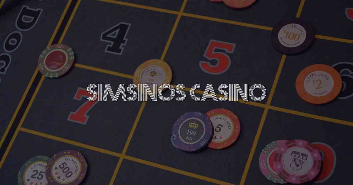 Simsinos Casino