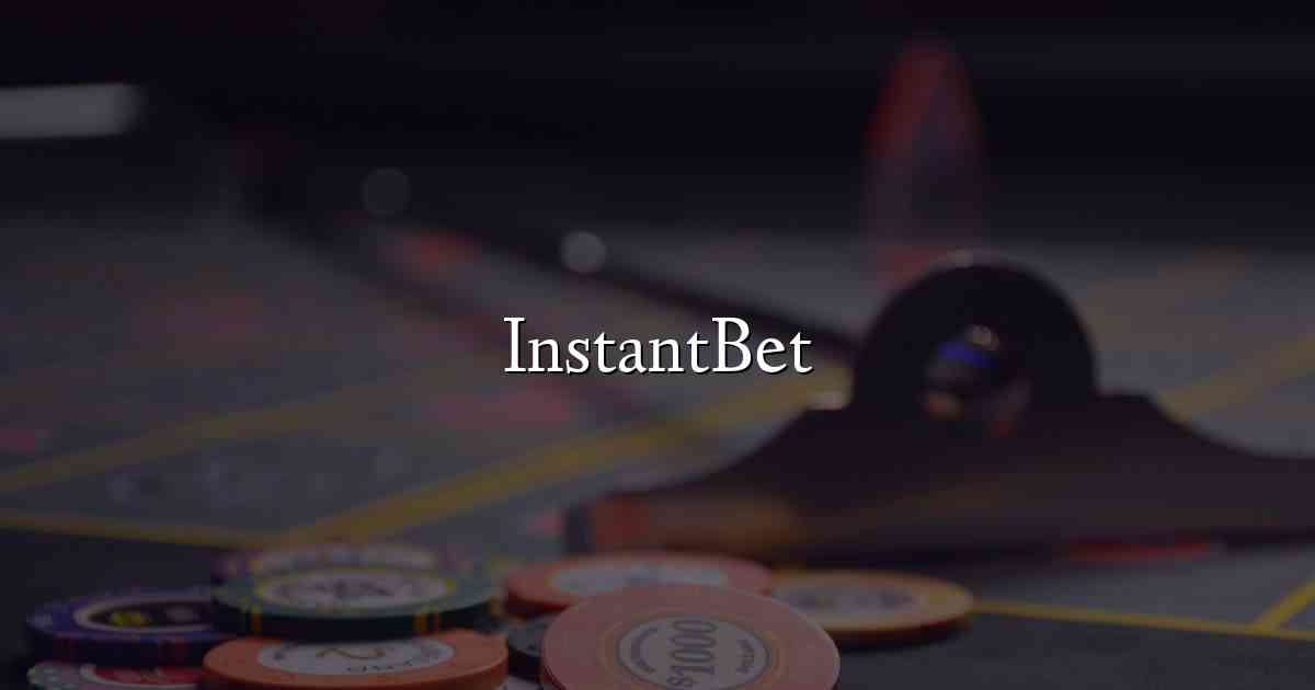 InstantBet