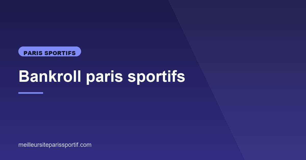 Illustration de l'article consacré à la gestion de bankroll aux paris