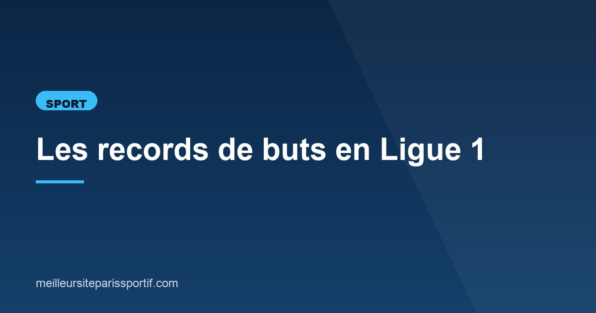 Illustration de l'article consacré aux records de la Ligue 1